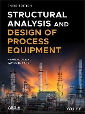 Jawad / Farr |  Structural Analysis and Design of Process Equipment | eBook | Sack Fachmedien
