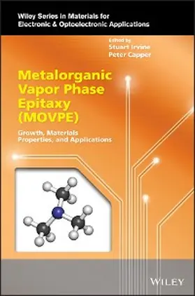 Irvine / Capper |  Metalorganic Vapor Phase Epitaxy (MOVPE) | eBook | Sack Fachmedien