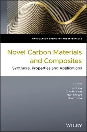 Jiang / Kang / Guo |  Novel Carbon Materials and Composites | eBook | Sack Fachmedien