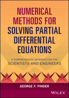 Pinder | Numerical Methods for Solving Partial Differential Equations | Buch | 978-1-119-31611-4 | www.sack.de