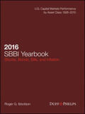Ibbotson / Grabowski / Harrington |  2016 Stocks, Bonds, Bills, and Inflation (SBBI) Yearbook | Buch |  Sack Fachmedien