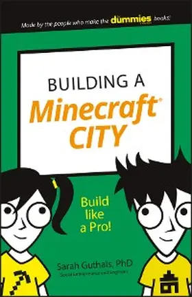 Guthals |  Building a Minecraft City | eBook | Sack Fachmedien