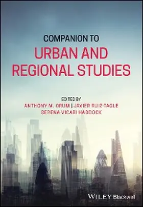Orum / Ruiz-Tagle / Vicari Haddock | Companion to Urban and Regional Studies | E-Book | www.sack.de