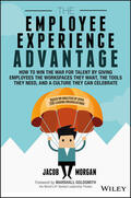 Morgan |  The Employee Experience Advantage | Buch |  Sack Fachmedien