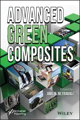 Netravali |  Advanced Green Composites | Buch |  Sack Fachmedien