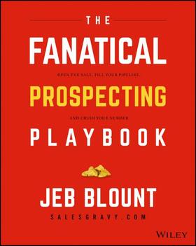 Blount | The Fanatical Prospecting Playbook | Buch | 978-1-119-32489-8 | sack.de