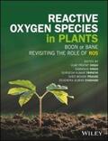 Singh / Tripathi / Prasad |  Reactive Oxygen Species in Plants | eBook | Sack Fachmedien