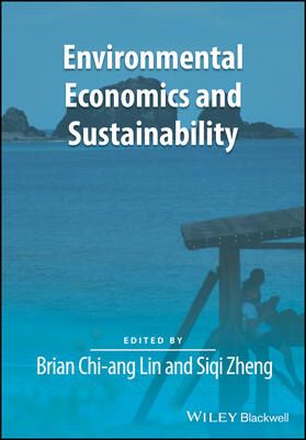 Chi-ang Lin / Zheng |  Environmental Economics and Sustainability | Buch |  Sack Fachmedien