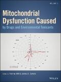 Will / Dykens |  Mitochondrial Dysfunction Caused by Drugs and Environmental Toxicants | eBook | Sack Fachmedien