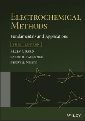 Bard / Faulkner / White | Electrochemical Methods | E-Book | sack.de
