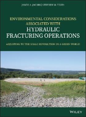 Jacobs / Testa |  Environmental Considerations Associated with Hydraulic Fracturing Operations | eBook | Sack Fachmedien