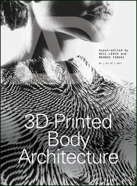 Leach / Farahi |  3d-Printed Body Architecture | Buch |  Sack Fachmedien