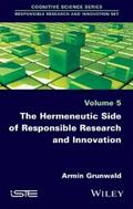 Grunwald |  The Hermeneutic Side of Responsible Research and Innovation | eBook | Sack Fachmedien