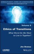 Dratwa |  Ethics of Transitions | eBook | Sack Fachmedien