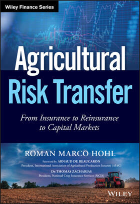 Hohl |  Agricultural Risk Transfer | Buch |  Sack Fachmedien