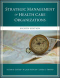 Ginter / Duncan / Swayne |  The Strategic Management of Health Care Organizations | Buch |  Sack Fachmedien
