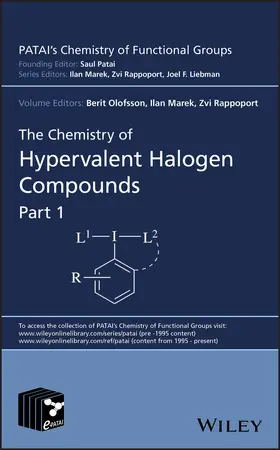 Olofsson / Marek / Rappoport |  The Chemistry of Hypervalent Halogen Compounds, 2 Volume Set | Buch |  Sack Fachmedien