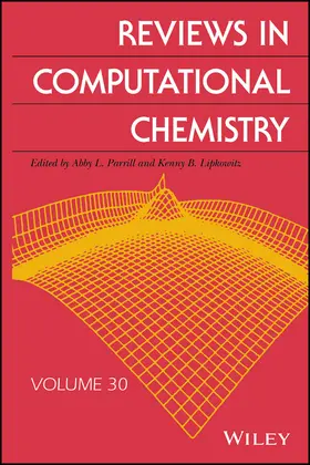 Parrill / Lipkowitz | Reviews in Computational Chemistry, Volume 30 | Buch | 978-1-119-35543-4 | sack.de