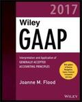 Flood |  Wiley GAAP 2017 | Buch |  Sack Fachmedien