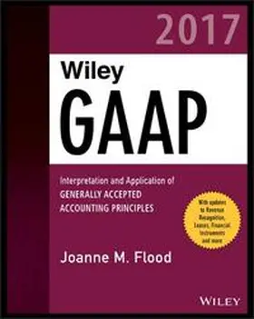 Flood |  Wiley GAAP 2017 | eBook | Sack Fachmedien
