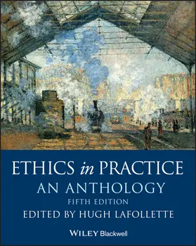 LaFollette |  Ethics in Practice | Buch |  Sack Fachmedien