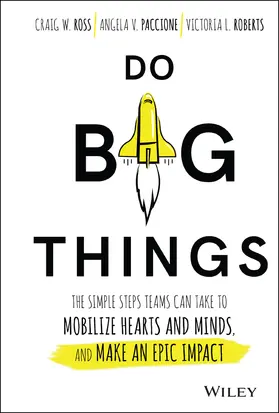 Ross / Paccione / Roberts |  Do Big Things | Buch |  Sack Fachmedien
