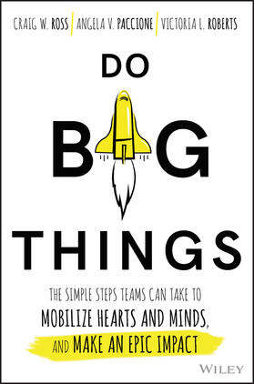 Ross / Paccione / Roberts | Do Big Things | Buch | 978-1-119-36115-2 | sack.de