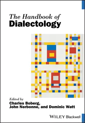 Boberg / Nerbonne / Watt | The Handbook of Dialectology | Buch | 978-1-119-36124-4 | www.sack.de