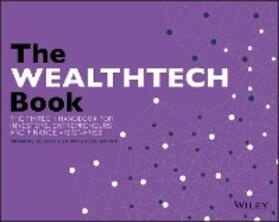 Chishti / Puschmann |  The WEALTHTECH Book | eBook | Sack Fachmedien