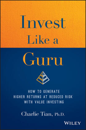 Tian |  Invest Like a Guru | Buch |  Sack Fachmedien