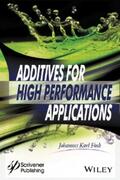 Fink |  Additives for High Performance Applications | eBook | Sack Fachmedien