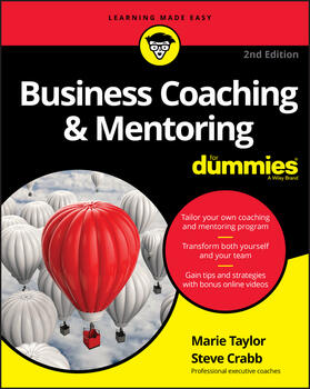 Taylor / Crabb | Business Coaching & Mentoring For Dummies | Buch | 978-1-119-36392-7 | sack.de