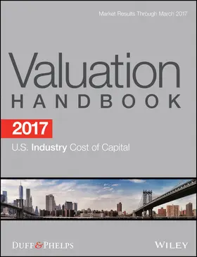 Grabowski / Nunes / Harrington |  2017 Valuation Handbook - U.S. Industry Cost of Capital | Buch |  Sack Fachmedien