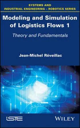 Reveillac / Réveillac |  Modeling and Simulation of Logistics Flows 1 | eBook | Sack Fachmedien