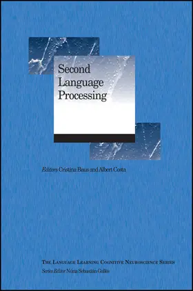 Baus / Costa |  Second Language Processing | Buch |  Sack Fachmedien