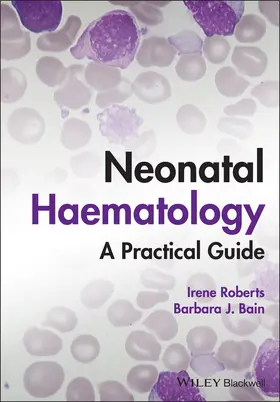 Roberts / Bain | Neonatal Haematology | Buch | 978-1-119-37158-8 | www.sack.de