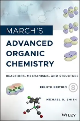 Smith |  March's Advanced Organic Chemistry | eBook | Sack Fachmedien