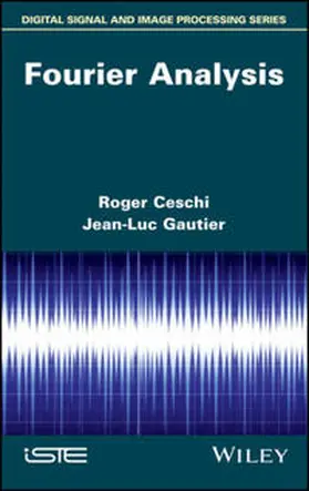 Ceschi / Gautier |  Fourier Analysis | eBook | Sack Fachmedien