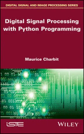 Charbit |  Digital Signal Processing (DSP) with Python Programming | eBook | Sack Fachmedien