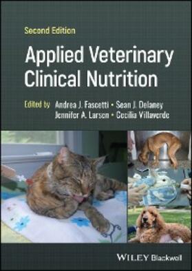 Fascetti / Delaney / Larsen | Applied Veterinary Clinical Nutrition | E-Book | sack.de