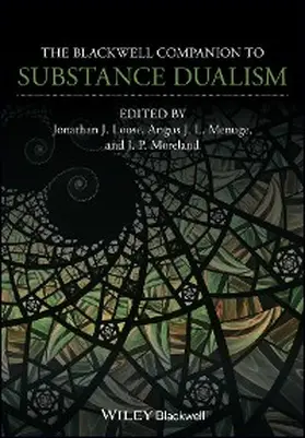 Loose / Menuge / Moreland |  The Blackwell Companion to Substance Dualism | eBook | Sack Fachmedien