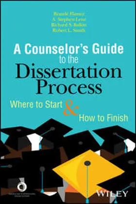 Flamez / Lenz / Balkin |  A Counselor's Guide to the Dissertation Process | eBook | Sack Fachmedien