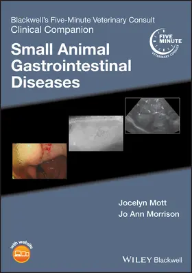 Mott / Morrison |  Blackwell's Five-Minute Veterinary Consult Clinical Companion | Buch |  Sack Fachmedien