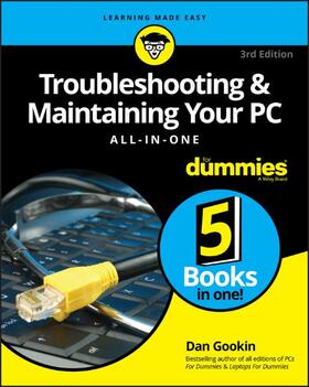 Gookin | Troubleshooting & Maintaining Your PC All-In-One for Dummies | Buch | sack.de