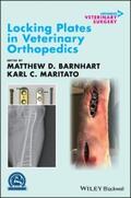 Barnhart / Maritato |  Locking Plates in Veterinary Orthopedics | eBook | Sack Fachmedien