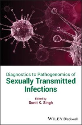 Singh | Diagnostics to Pathogenomics of Sexually Transmitted Infections | E-Book | sack.de