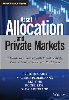 Demaria / Pedergnana / He | Asset Allocation and Private Markets | E-Book | www.sack.de
