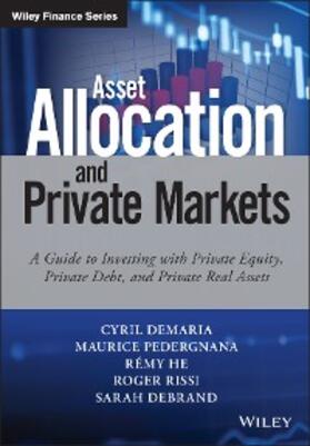 Demaria / Pedergnana / He | Asset Allocation and Private Markets | E-Book | sack.de