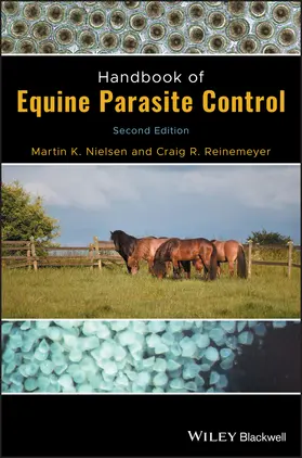 Nielsen / Reinemeyer | Handbook of Equine Parasite Control | Buch | 978-1-119-38278-2 | sack.de
