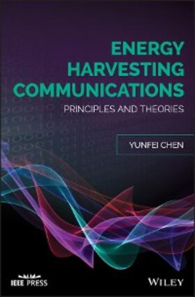 Chen |  Energy Harvesting Communications | eBook | Sack Fachmedien